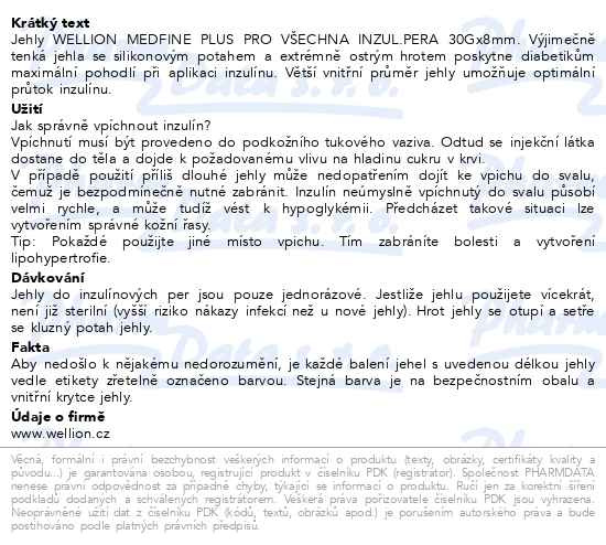 Příbalový leták - Wellion MEDFINE jehly inz.pera 0.30x8mm 30G 100ks