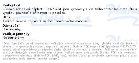 Příbalový leták - FIXAplast TAPE cívková náplast 2.5cmx5m