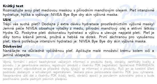 Příbalový leták - NIVEA Bye Bye Dry Skin výživná maska 2x7.5ml