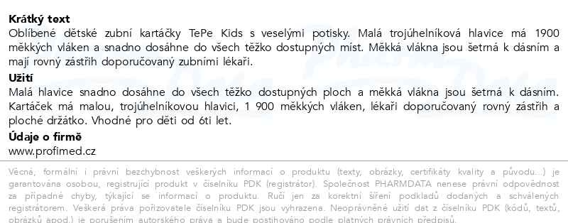 Příbalový leták - TePe Kids soft dětský zubní kartáček mix 339692