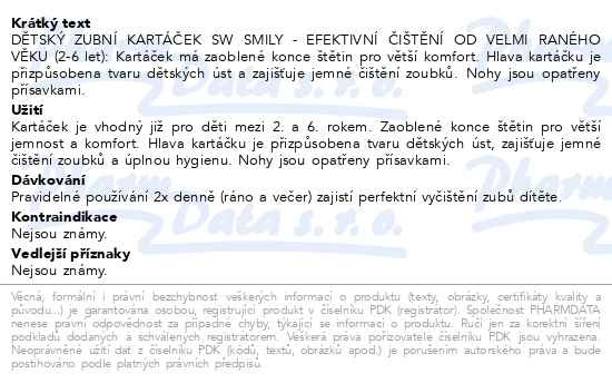 Příbalový leták - SUPERWHITE Smily zubní kartáček dětský