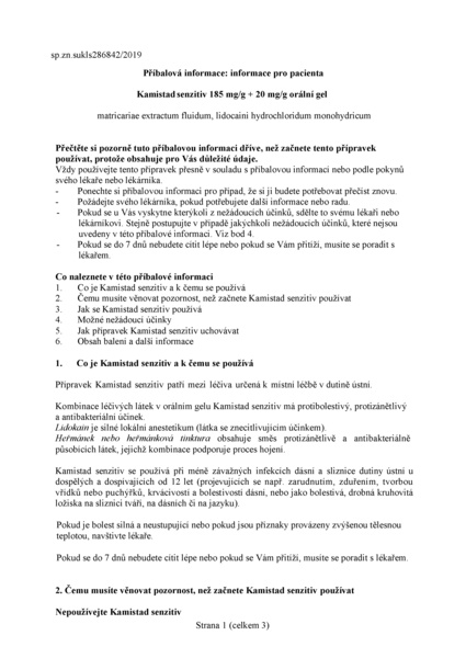 Příbalový leták (SUKL) - Kamistad Senzitiv 185mg/g+20mg/g orm.gel.1x10g